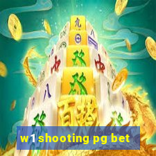 w1 shooting pg bet